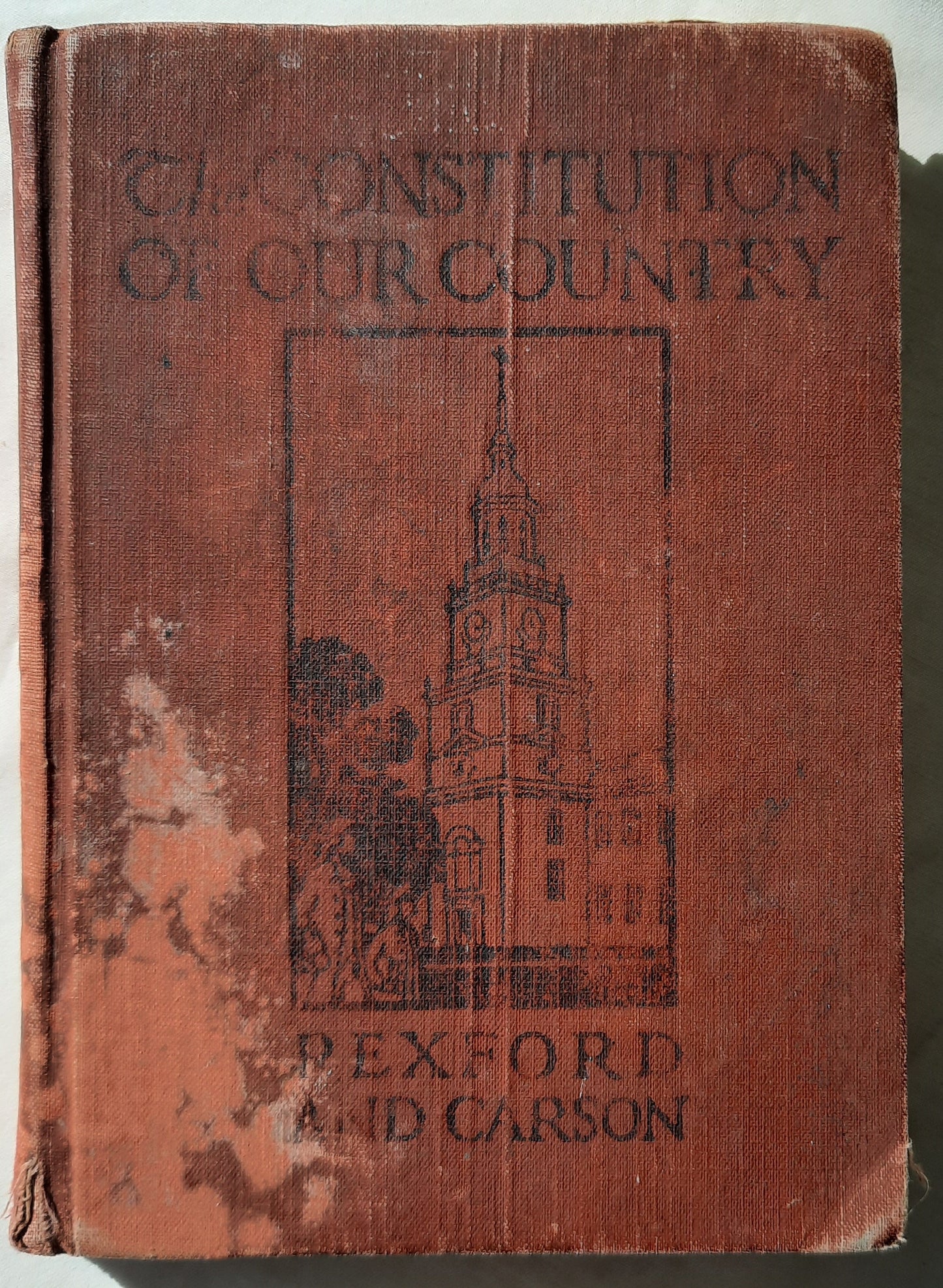 The Constitution of Our Country by Frank A. Rexford; Clara Carson (Fair, 1926, HC, American Book Co.)