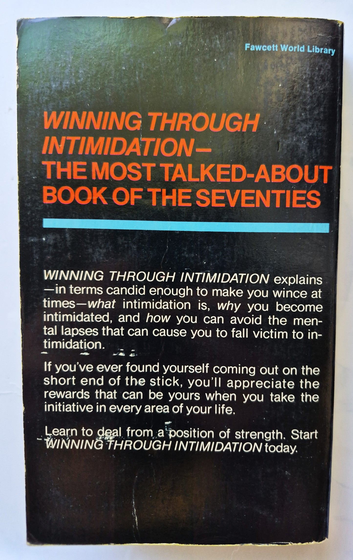 Winning Through Intimidation von Robert J. Ringer (Sehr gut, 1974, Taschenbuch, 304 Seiten, Fawcett Crest)