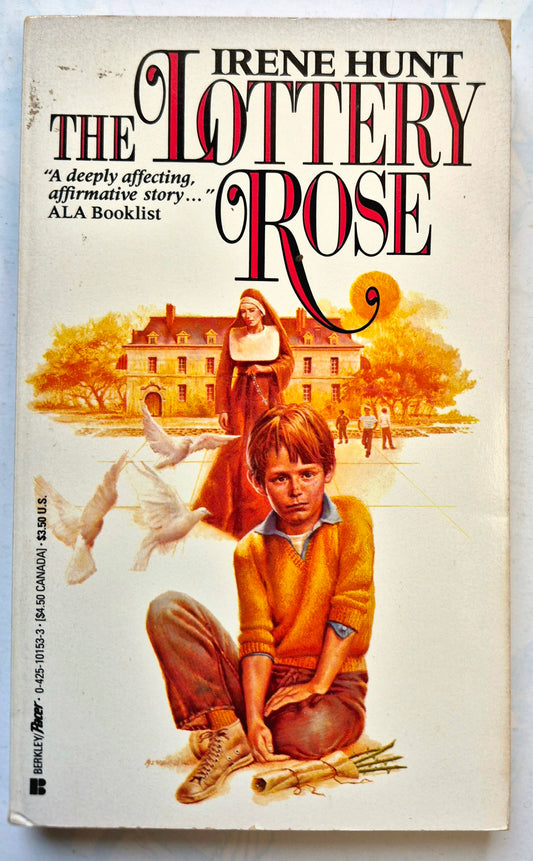 The Lottery Rose by Irene Hunt (Good, 1986, Pbk, 185 pgs, Pacer Books)