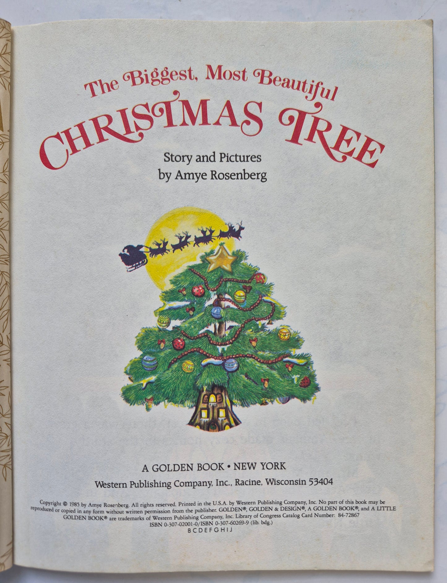 The Biggest, Most Beautiful Christmas Tree by Amye Rosenberg (Very good, 1985, Hc, 24 pgs, Golden Books)