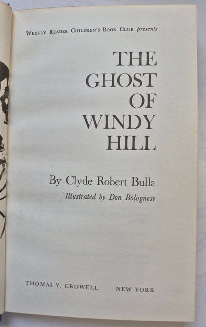 The Ghost of Windy Hill by Clyde Robert Bulla (Very good, 1968, HC, 85 pgs, Thomas Y. Crowell)