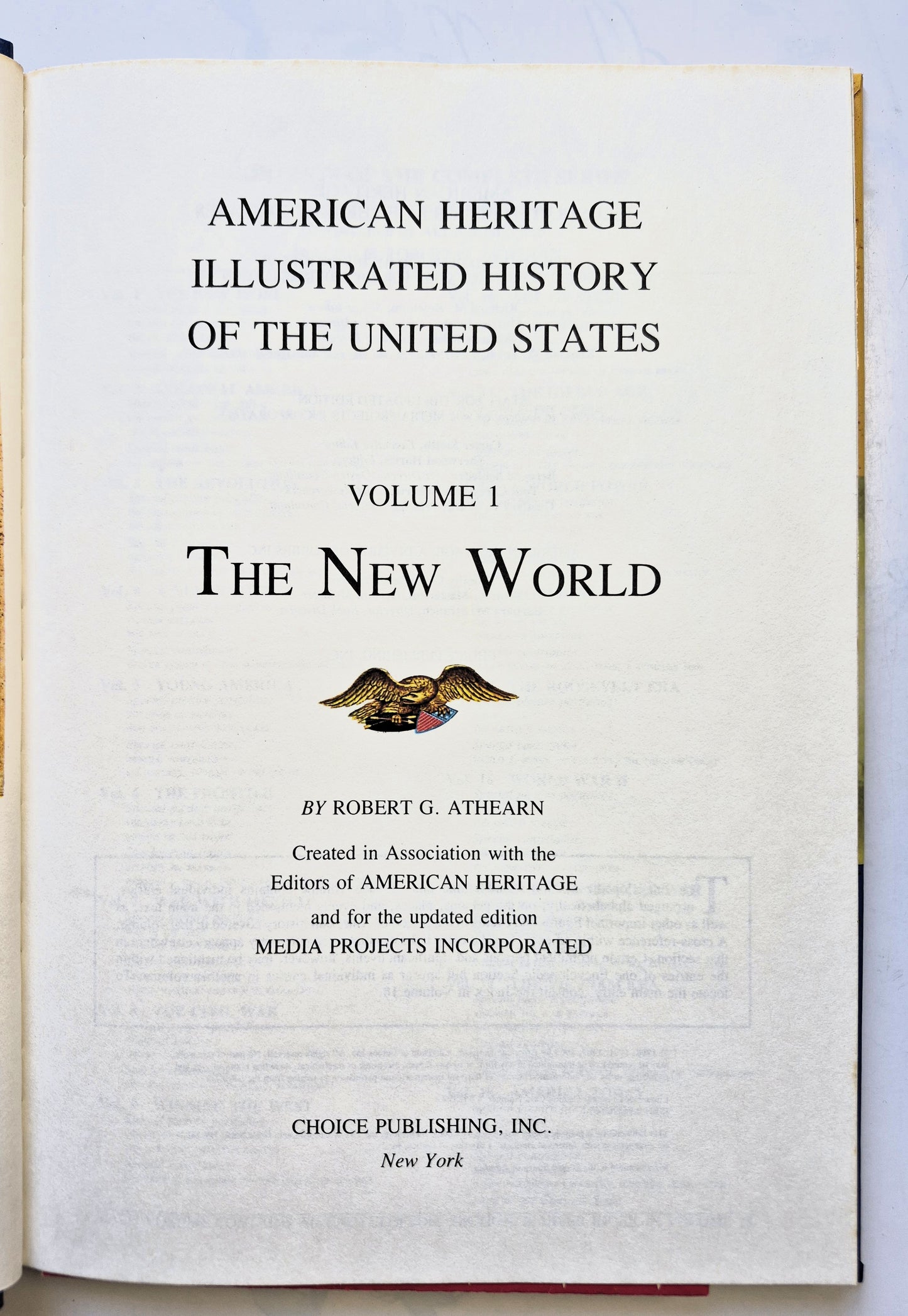 History of the United States: Vol. 1 The New World by Robert G. Athearn (Very good, 1988, HC, Choice Pub.)