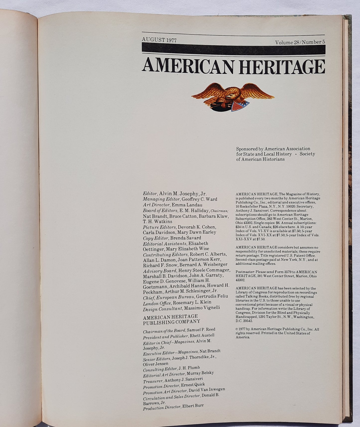 American Heritage Volume 28, Number 5 edited by Alvin M. Josephy, Jr. (Good, 1977, HC, 112 pages, American Heritage Publishing Co.)