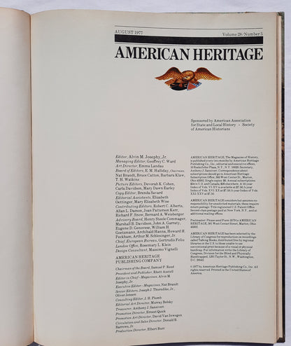 American Heritage Volume 28, Number 5 edited by Alvin M. Josephy, Jr. (Good, 1977, HC, 112 pages, American Heritage Publishing Co.)