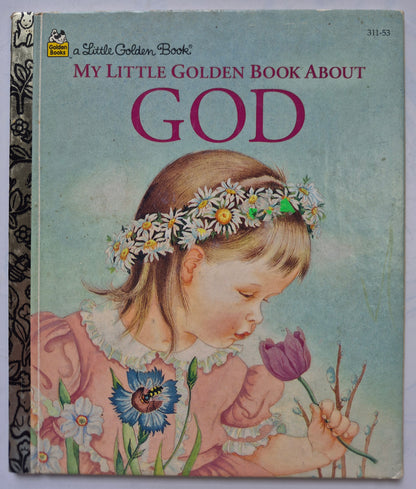 My Little Golden Book about God by Jane Werner Watson (Very good, 1975, HC, 24 pgs, Western Pub.)