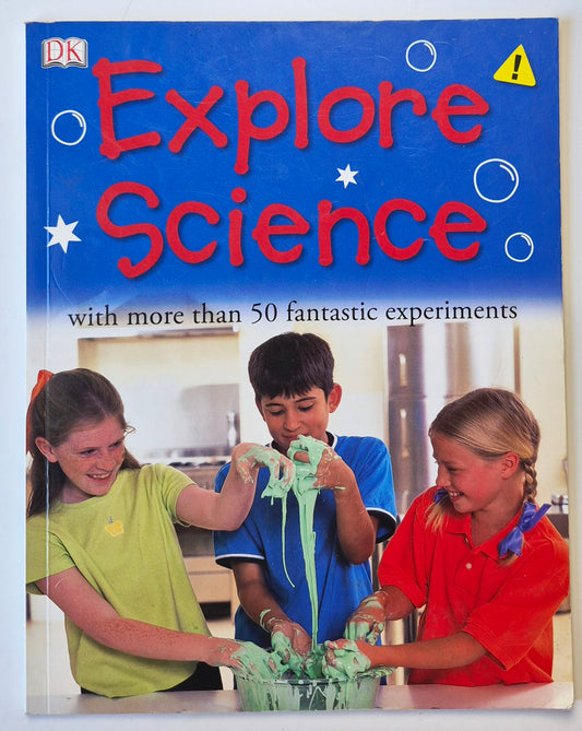 Explore Science with more than 50 fantastic experiments by Chris Maynard (Very good, 2011, Pbk, 48 pgs, DK, book only)
