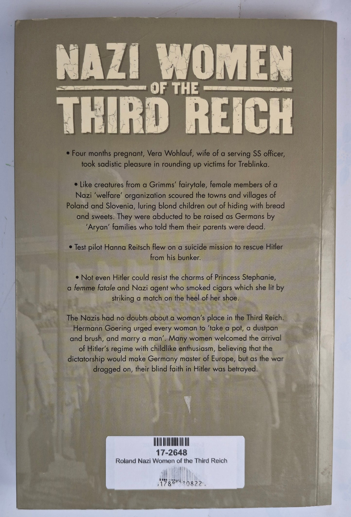 Nazi Women of the Third Reich: Serving the Swastika von Paul Roland (Sehr gut, 2018, Taschenbuch, 256 Seiten, Arcturus Pub.)