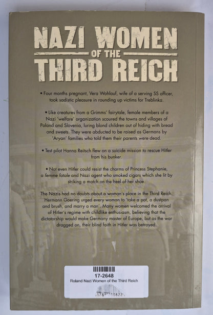 Nazi Women of the Third Reich: Serving the Swastika von Paul Roland (Sehr gut, 2018, Taschenbuch, 256 Seiten, Arcturus Pub.)
