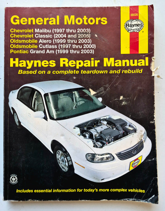 General Motors Chevrolet Malibu & Classic; Oldsmobile Alero & Cutlass; Pontiac Grand Am by Jay Storer; John Haynes (Good, 2005, Pbk,  Haynes Repair Manual)