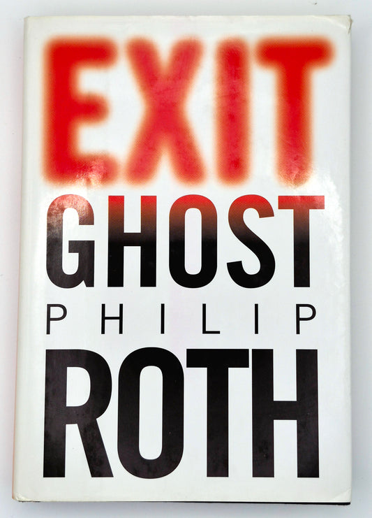 Exit Ghost by Philip Roth (Very good, 2007, HC, 292 pgs, Houghton Mifflin)