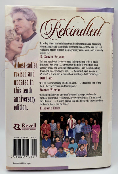 Rekindled: How to keep the warmth in your marriage by Pat & Jill Williams (Very Good, 1995, HC, 171 pgs, Revell)
