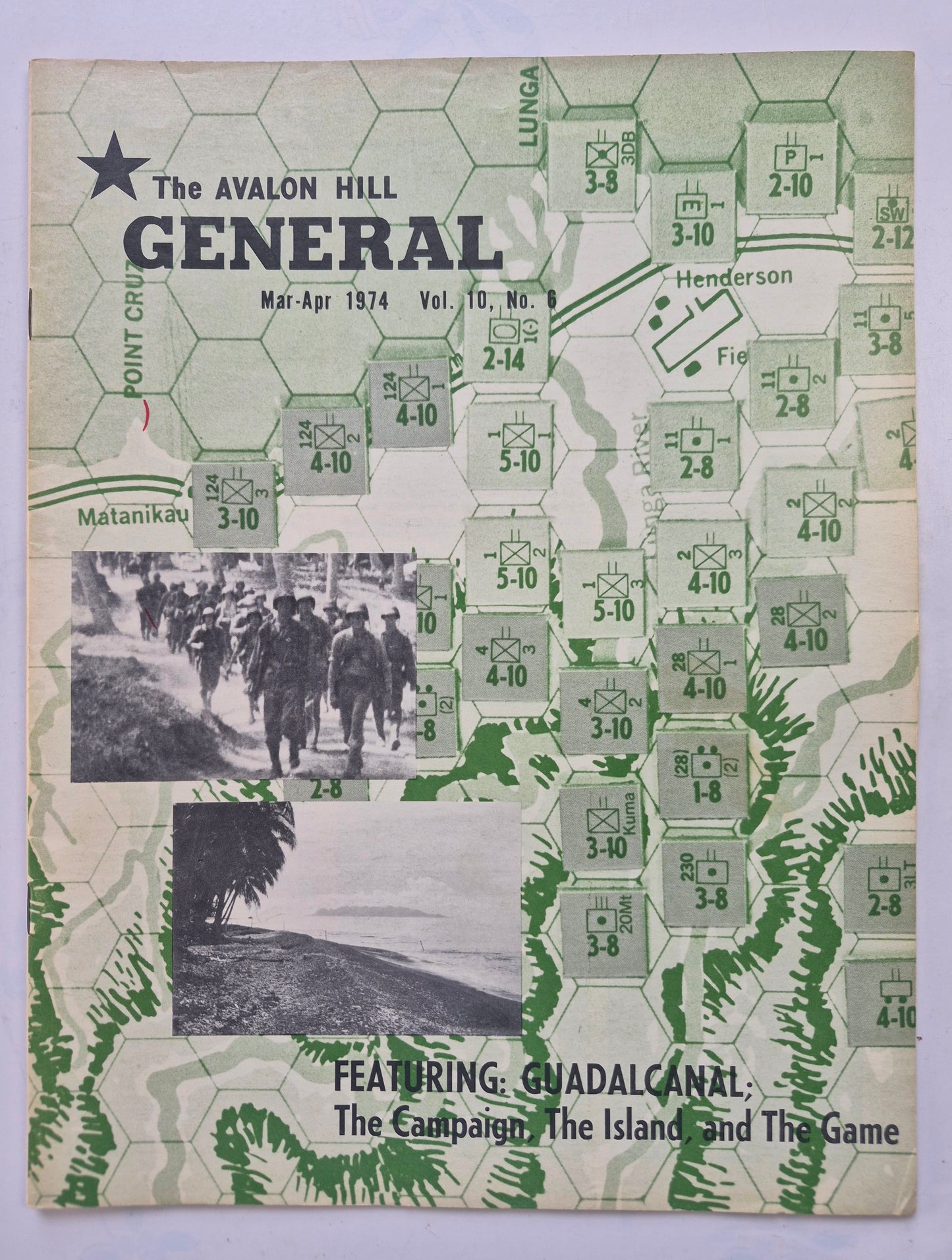 The Avalon Hill General Mar-Apr 1974 Vol. 10 No 6 Guadalcanal: The Campaign, the Island, the Game