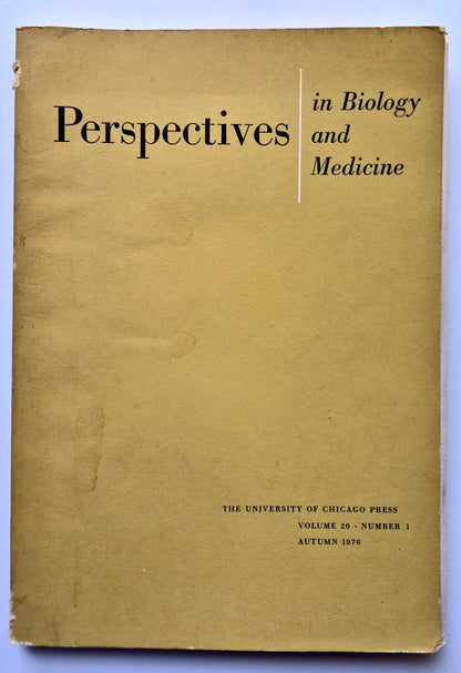 Perspectives in Biology and Medicine Volume 20 Number 1 (Good, Autumn 1976, Pbk, 174 pgs, The University of Chicago Press)