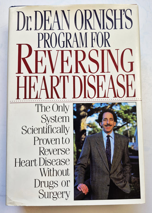 Dr. Dean Ornish's Program for Reversing Heart Disease (Very Good, 1990, HC, 631 pgs, Random House)