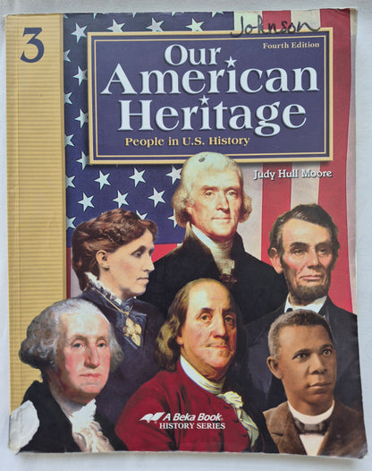 Abeka Our American Heritage Grade 3 Lehrbuch 4. Auflage (Gut, 2006, Taschenbuch, 246 S.)