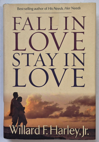 Fall in Love Stay in Love by Willard F. Harley, Jr. (Very good, 2001, HC, 250 pgs, Revell)