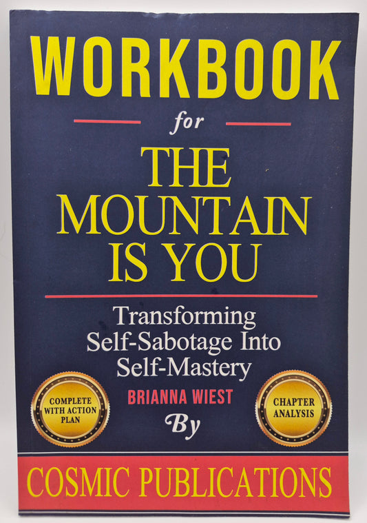 Workbook for the Mountain Is You by Brianna Wiest (Very good, 2021, Pbk, 126 pgs, Cosmic Pub.)