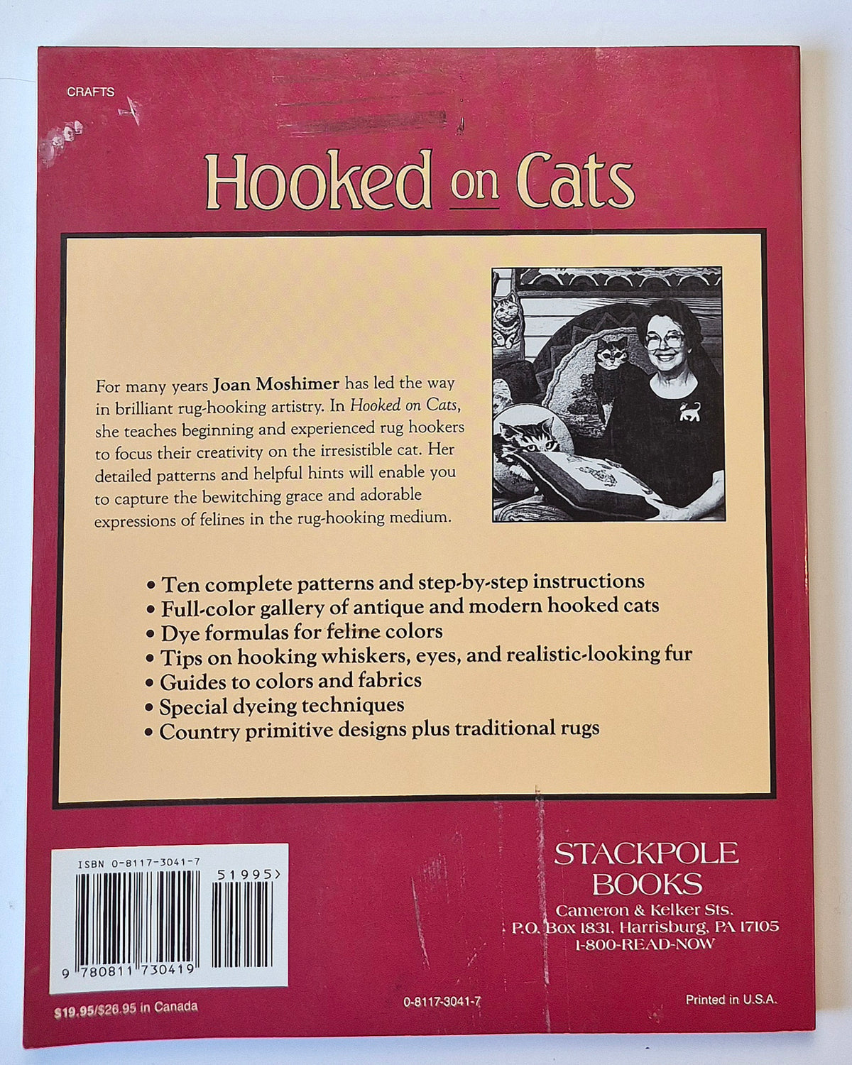 Hooked on Cats: Complete Patterns and Instructions for Rug Hookers by Joan Moshimer (Very good, 1991, Pbk, 178 pgs, Stackpole Books)