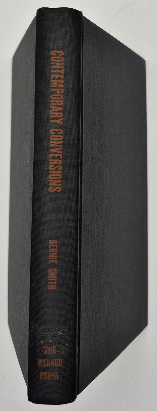 Contemporary Conversions editor Bernie Smith (Good, 1947, HC, 131 pgs, The Warner Press)