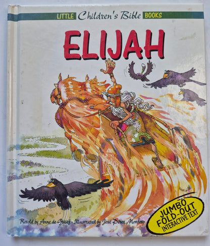 Little Children's Books: Elijah by Anne de Graaf (Very good, 2001, HC, 38 pgs, Broadman & Holman)