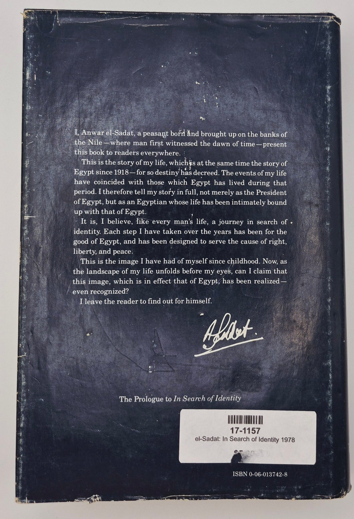 En busca de identidad por Anwar el-Sadat (Bueno, 1978, Primera edición, Tapa dura, 360 páginas, Harper & Row)