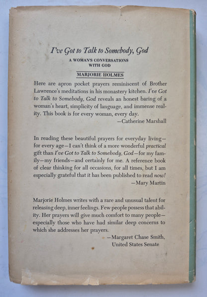 I've Got to Talk to Somebody, God by Marjorie Holmes -Good, 1969, HC, 121 pgs, Doubleday & Co.