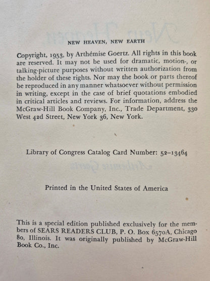 New Heaven, New Earth by Arthemise Goertz -Very Good, 1953, HC, 319 pgs, Sears Readers Club