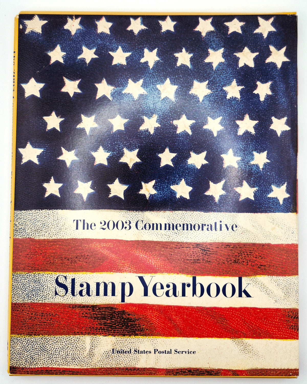 The 2003 Commemorative Stamp Yearbook by USPS (Like new, 64 pgs, HarperResource)