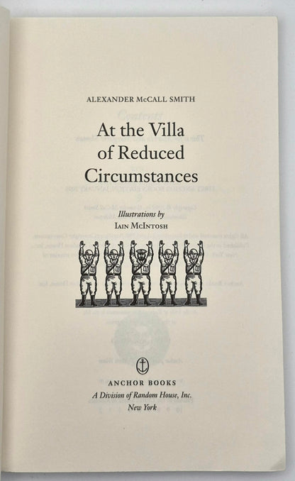 At the Villa of Reduced Circumstances by Alexander McCall Smith (Professor Dr. von Igelfeld Entertainment #3, Good, 2003, Pbk, 126 pgs, Anchor Books)