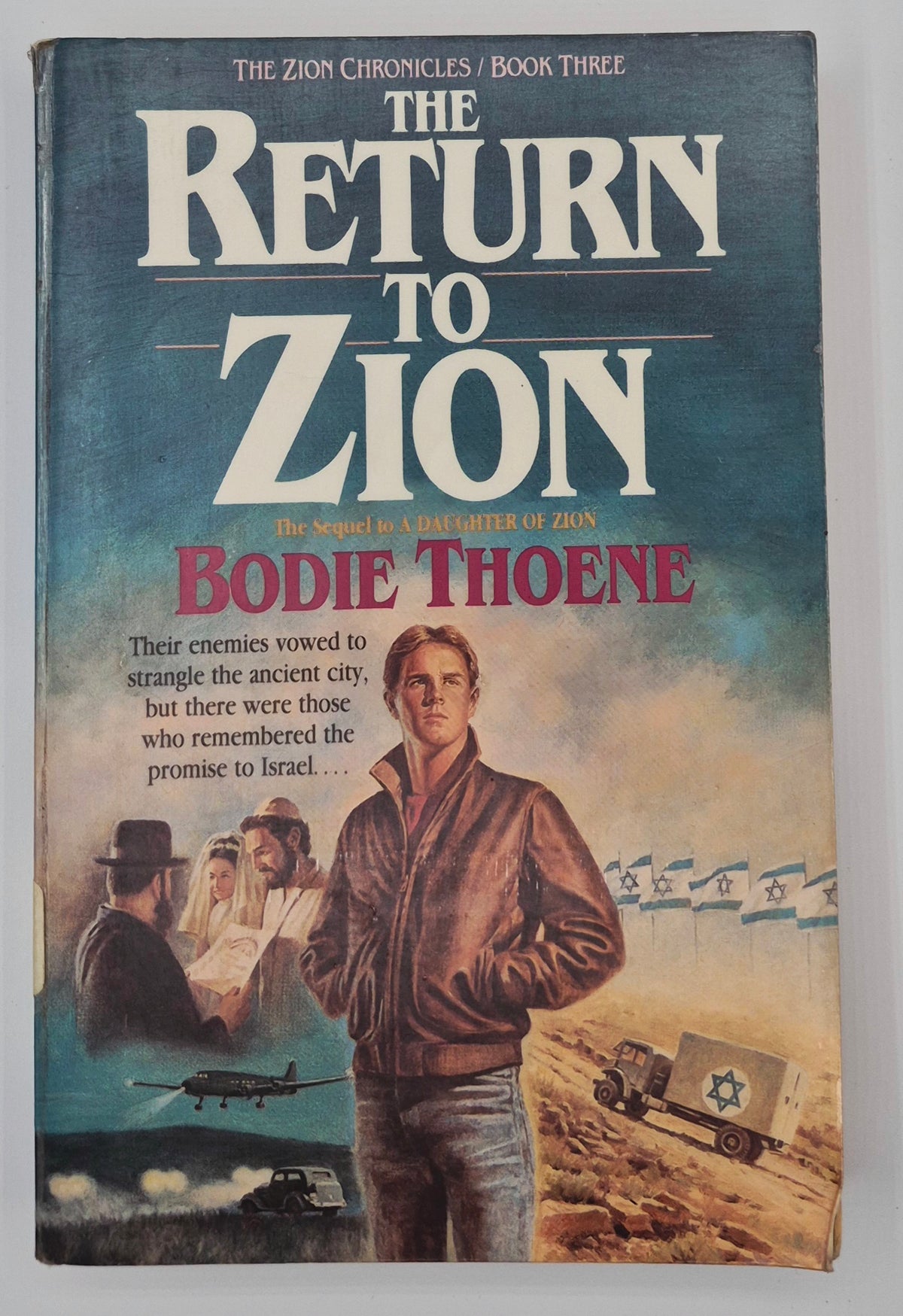 El regreso a Sion #3 por Bodie Thoene (Las Crónicas de Sion, Bueno, 1987, Tapa blanda, 384 páginas, Bethany House)