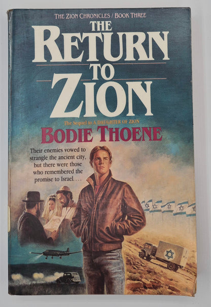 El regreso a Sion #3 por Bodie Thoene (Las Crónicas de Sion, Bueno, 1987, Tapa blanda, 384 páginas, Bethany House)