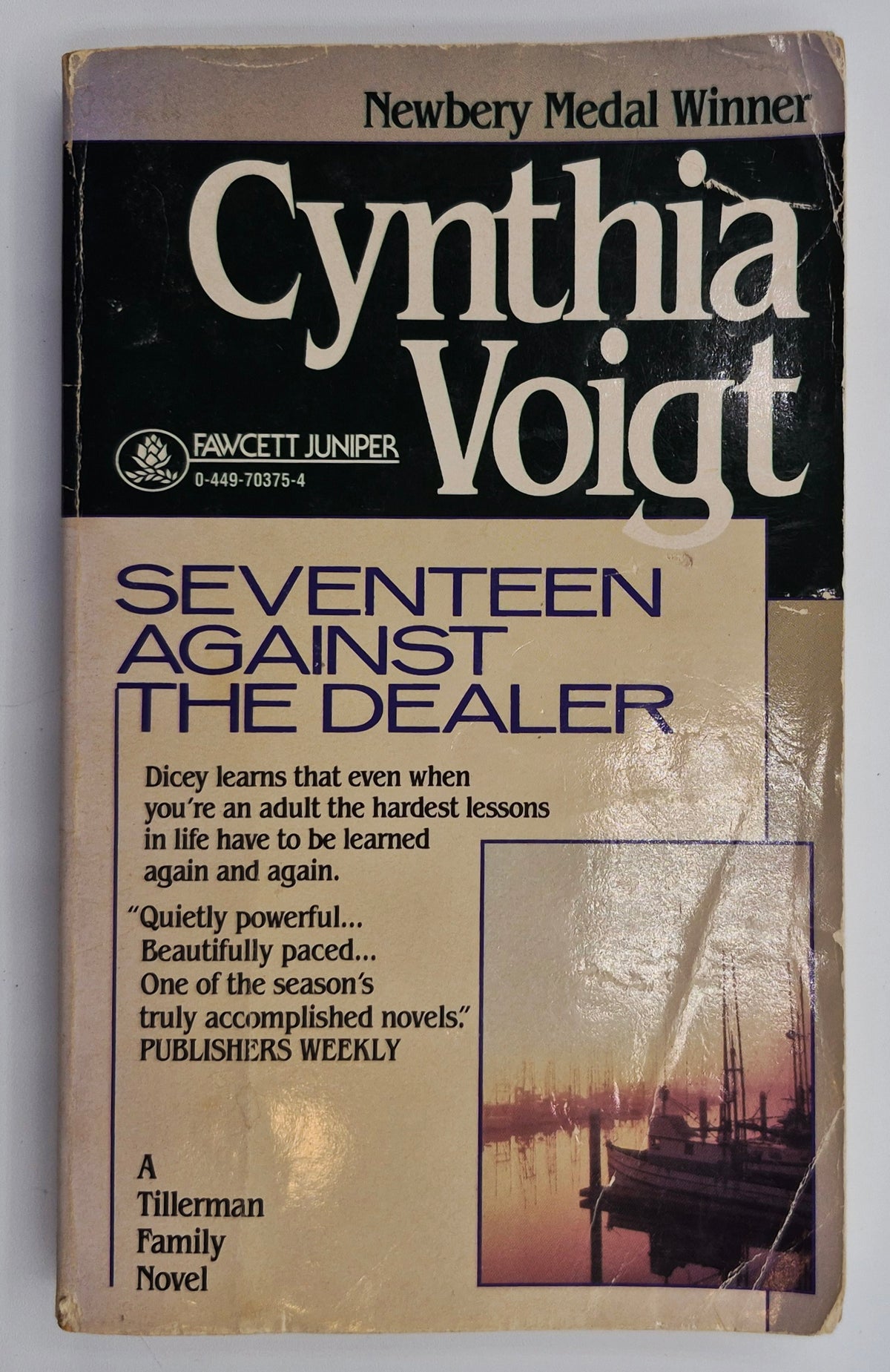 Seventeen Against the Dealer by Cynthia Voight (Good, 1990, Pbk, 209 pgs, Fawcett Juniper)