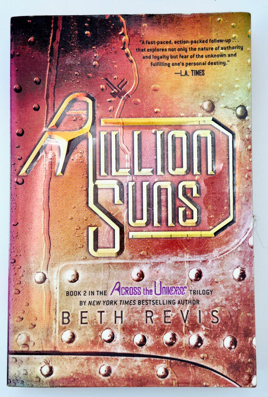A Million Suns by Beth Revis (Across the Universe #2, Good, 2012, Pbk, 410 pgs, Razor Bill)
