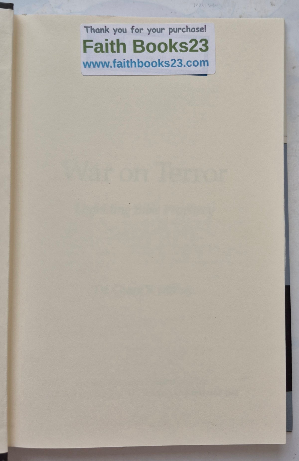 War on Terror: Unfolding Bible Prophecy by Grant R. Jeffrey (Very good, 2002, Hc, 236 pgs, Frontier Research Pub.)