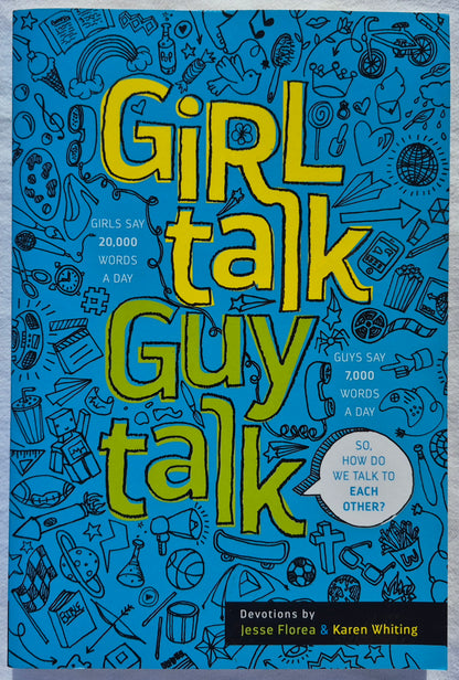 Girl Talk Guy Talk: Devotions for Teens by Jesse Florea; Karen Whiting (New, 2017, Pbk, 261 pages, Tyndale House)
