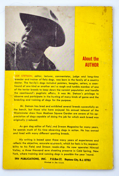 Hunting with Retrievers by Joe Stetson (Good, 1965, Pbk, 64 pgs, TFH Pub.)