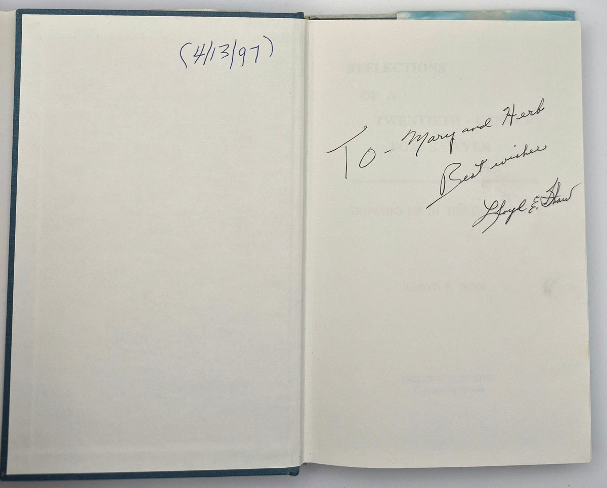 Reflections of a Twentieth Century Tom Sawyer: Growing Up in the Depression by Lloyd E. Shaw (Very Good, 1996, HC, 180 pgs, Fairview Pub.)