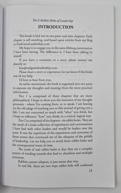6 Rabbit Holes of Leadership: Six key ways you are unknowingly killing your business & career by K. W. Wrede (Very good, 2016, Pbk, 111 pgs, Leadership LLC)