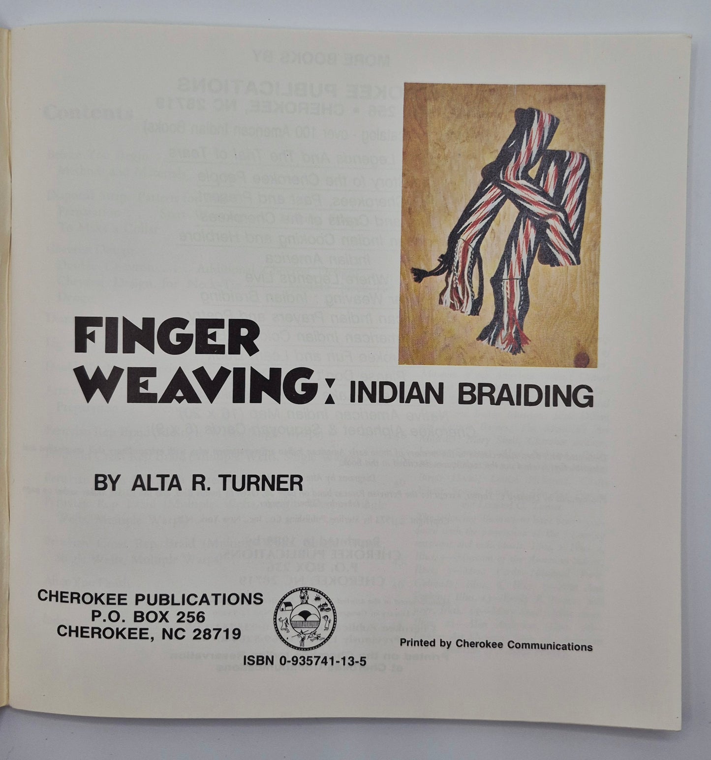 Finger Weaving: Indian Braiding by Alta R. Turner (Very good, 1989, Pbk, 48 pgs, Cherokee Pub.)
