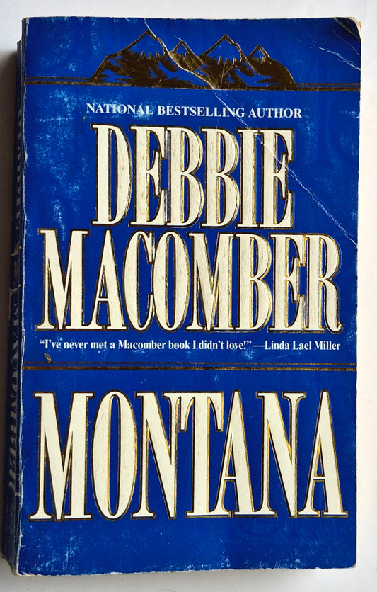 Montana by Debbie Macomber (Good, 1997, Pbk, 379 pgs, Mira)
