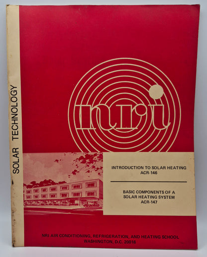 Introduction to Solar Heating ACR-146 by McGraw-Hill (Good, 1978, Pbk, 28 pgs, NRI Air Conditioning, Refrigeration, and Heating School)