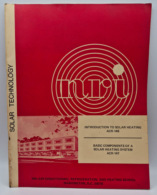 Introduction to Solar Heating ACR-146 by McGraw-Hill (Good, 1978, Pbk, 28 pgs, NRI Air Conditioning, Refrigeration, and Heating School)