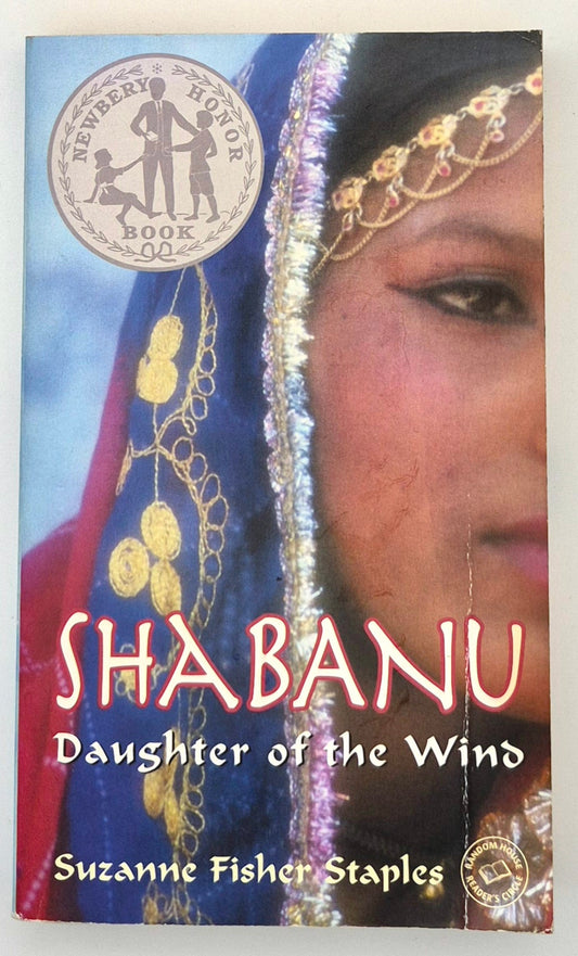 Shabanu: Daughter of the Wind by Suzanne Fisher Staples (Good, 2003, Pbk, 270 pgs, Random House)