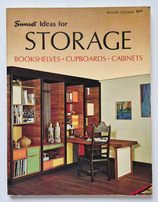 Sunset Ideas for Storage editor David E. Clark (Very Good, 1973, Pbk, 128 pgs, Lane Magazine & Book Co)