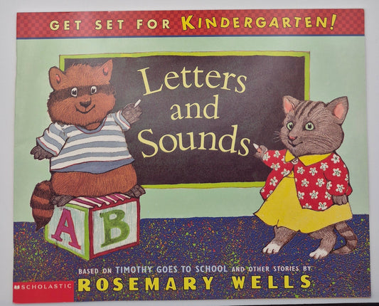 Letters and Sounds by Rosemary Wells (Very good, 2001, Pbk, 24 pgs, Scholastic)