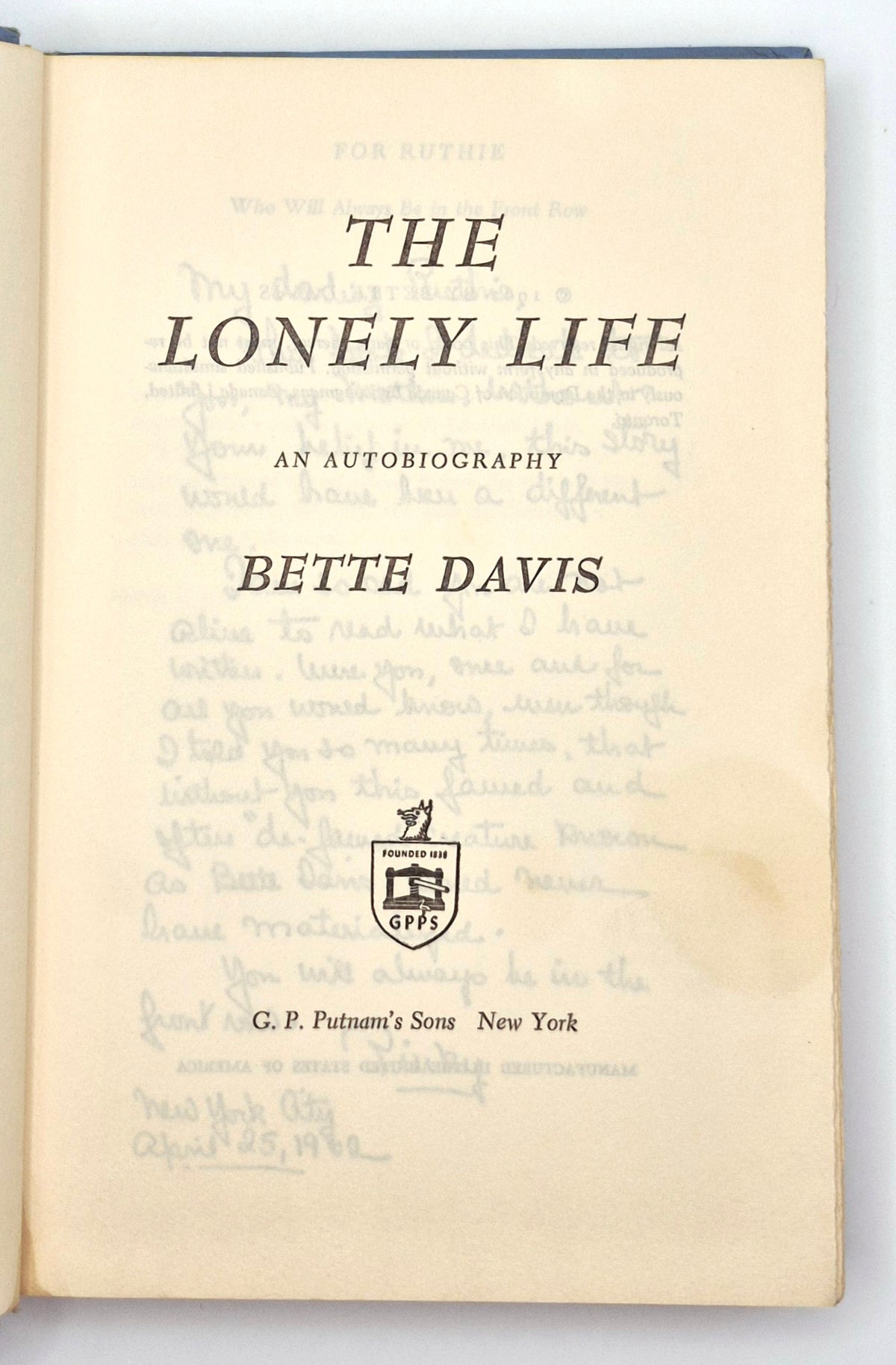 The Lonely Life: An Autobiography by Bette Davis (Good, 1962, HC, 254 pgs, G.P. Putnam's Sons)