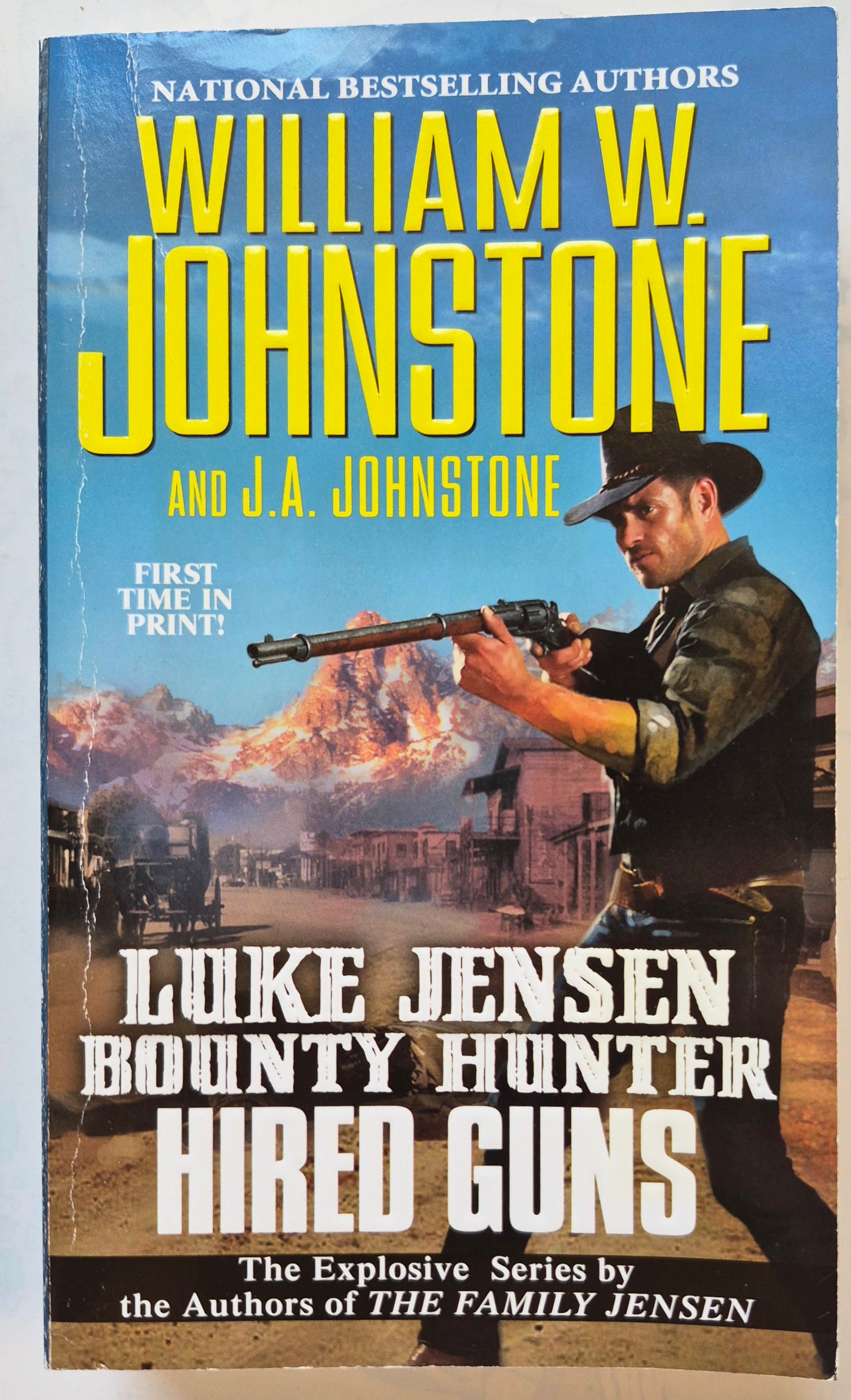 Hired Guns by William W. Johnstone - Luke Jensen #8, Very good, 2020, Pbk, 392 pgs, Pinnacle