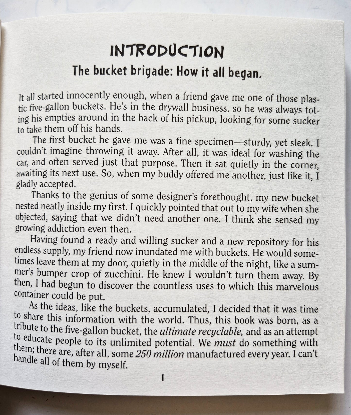 The Five-Gallon Bucket Book: 105 Uses and Abuses for the Ultimate Recyclable by Jim McKenzie (Very Good, 1991, Pbk, 213 pgs, Duluth Trading Co.)
