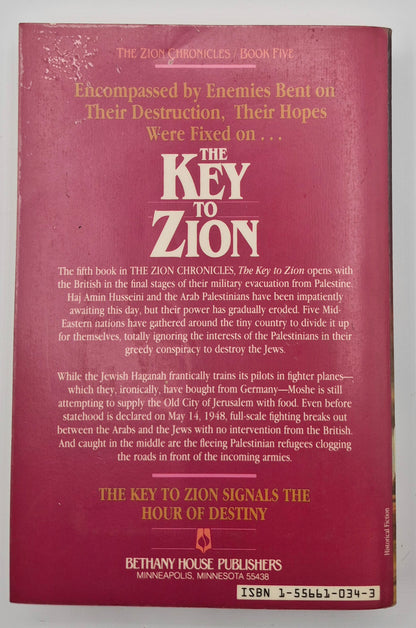 The Key to Zion by Bodie Thoene (Zion Chronicles #5, Good, 1988, Pbk, 351 pgs, Bethany House)