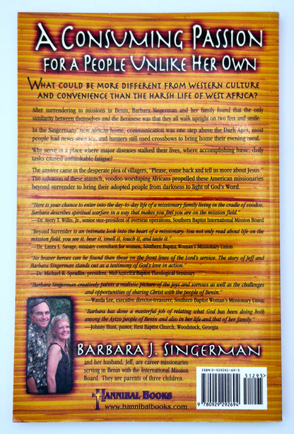 Beyond Surrender: One Family's Quest to Bring Light to a Dark and Desperate World by Barbara J. Singerman (Very Good, 2003, Pbk, 191 pgs, Hannibal Books)